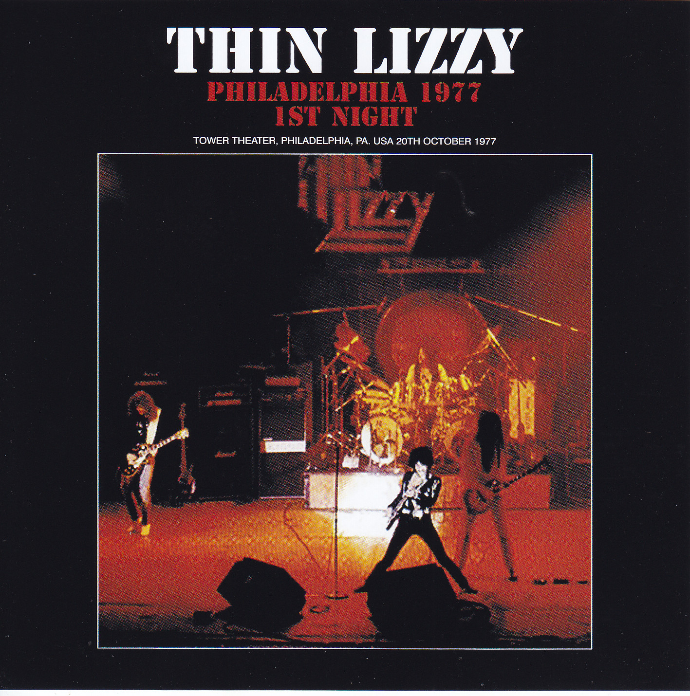 THIN LIZZY - PHILADEPLPHIA 1977, 1ST NIGHT - NUMBERED EDITION