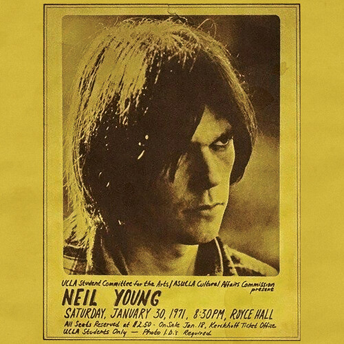 YOUNG NEIL - Royce Hall 1971