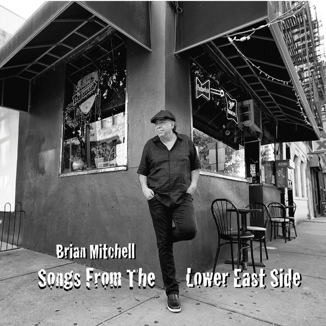 MITCHELL BRIAN - Songs From The Lower East Side