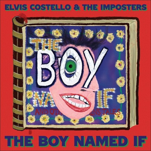 COSTELLO ELVIS - & IMPOSTERS - Boy Named If
