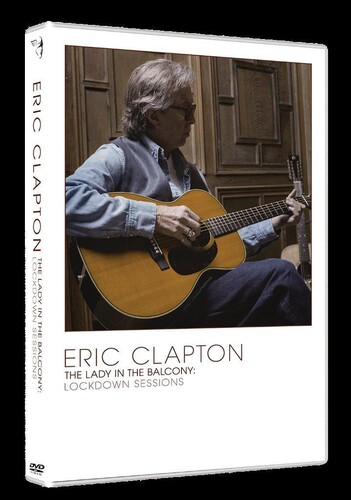 CLAPTON ERIC - LADY IN THE BALCONY: LOCKDOWN SESSIONS 