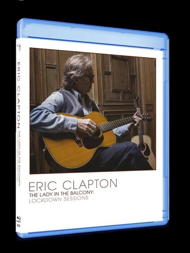 CLAPTON ERIC - LADY IN THE BALCONY: LOCKDOWN SESSIONS