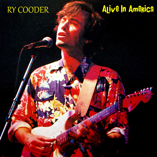 COODER RY - Alive In America