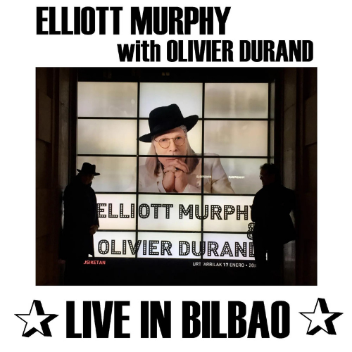 MURPHY ELLIOTT - WITH OLIVIER DURAND - LIVE IN BILBAO - EDIZIONE NUMERATA E AUTOGRAFATA