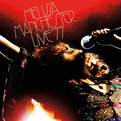 MANCHESTER MELISSA - LIVE '77