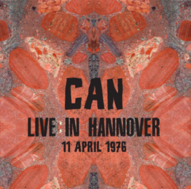 CAN - Live in Hannover, 11 April, 1976