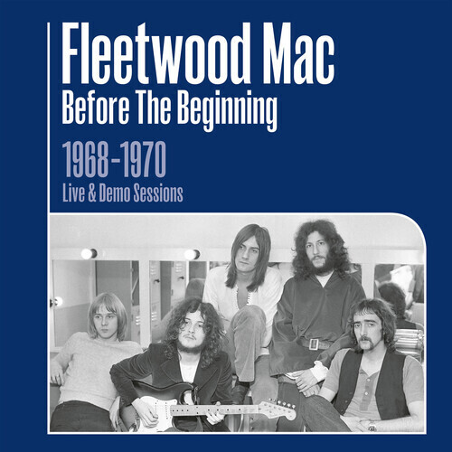 FLEETWOOD MAC - Before The Beginning: Live 1968-1970