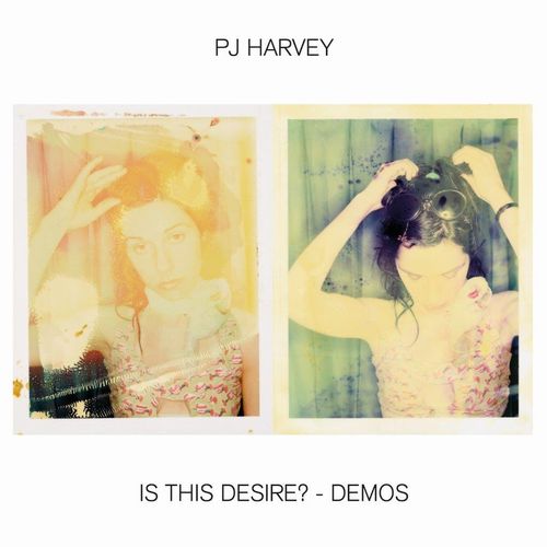 HARVEY P.J. - IS THIS DESIRE - DEMOS