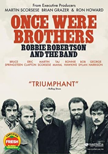BAND - Once Were Brothers: Robbie Robertson And The Band