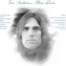 ANDERSEN ERIC - Blue River + Bonus Tracks