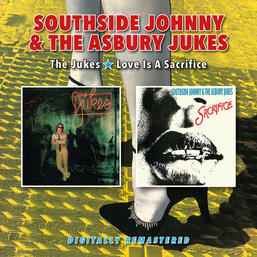 SOUTHSIDE JOHNNY - & THE ASBURY JUKES -  Jukes + Love Is a Sacrifice