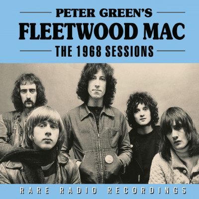 GREEN PETER - FLEETWOOD MAC - 1968 SESSIONS - RARE RECORDINGS