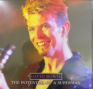 BOWIE DAVID - POTENTIAL OF A SUPERMAN