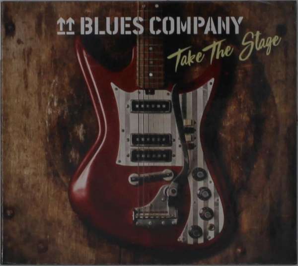 BLUES COMPANY - TAKE THE STAGE