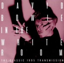 BOWIE DAVID - White Room - CLASSIC 1995 TRANSMISSION