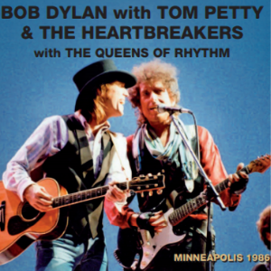 DYLAN BOB - & TOM PETTY - MINNEAPOLIS '86