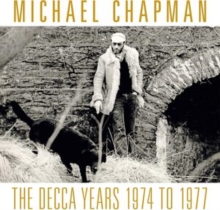 CHAPMAN MICHAEL - DECCA YEARS 1974 TO 1977