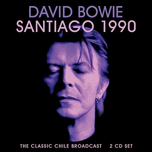 BOWIE DAVID - SANTIAGO 1990