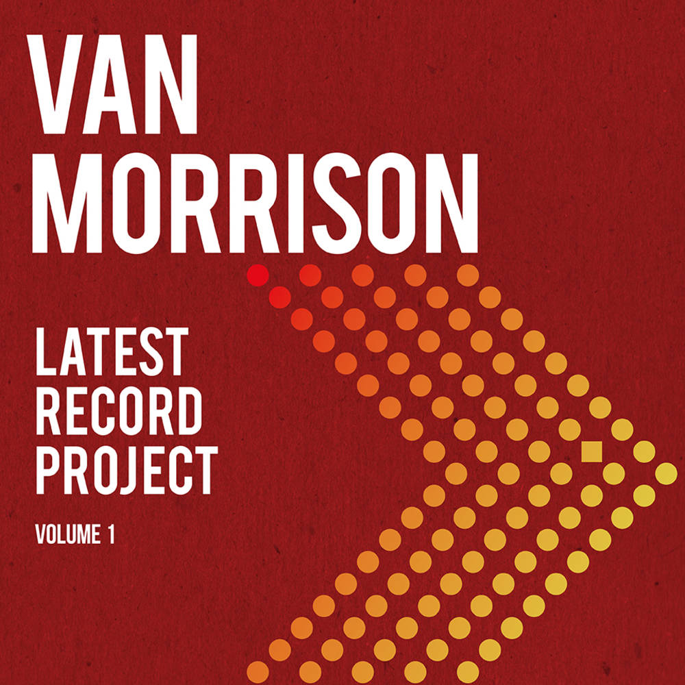 MORRISON VAN - Latest Record Project Vol.1