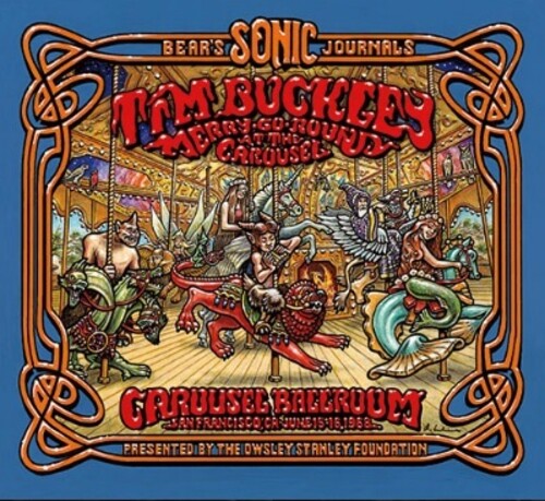 BUCKLEY TIM - Bear's Sonic Journals: Merry-Go-Round At the Carousel