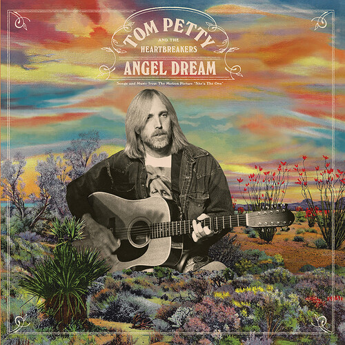 PETTY TOM - AND THE HEARTBREAKERS - Angel Dream - Songs From The Motion Picture 'She's The One'