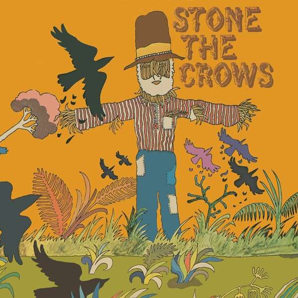 STONE THE CROWS - STONE THE CROWS