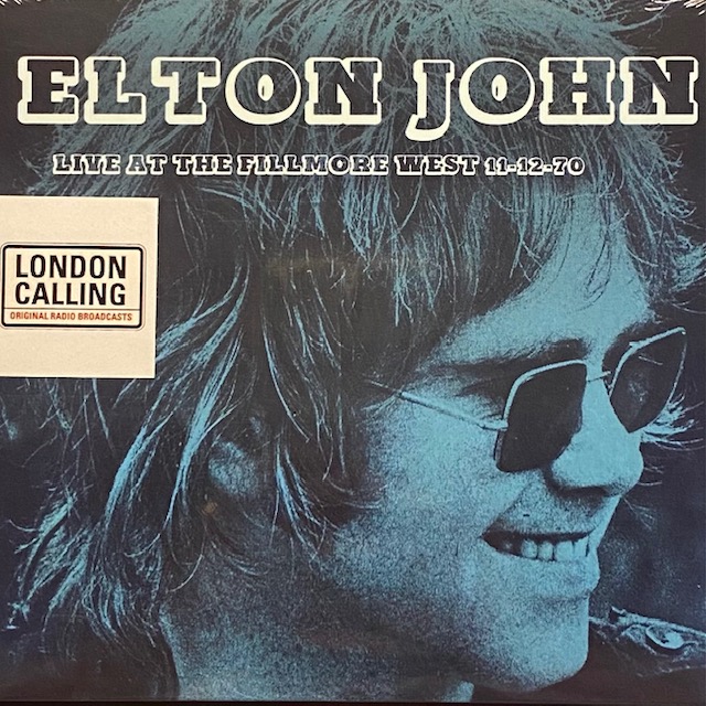JOHN ELTON - LIVE AT THE FILLMORE WEST 11-12-70