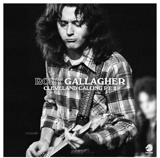 GALLAGHER RORY - Cleveland Calling PT. 2  - LIMITED EDITION RSD 2021 EXCLUSIVE
