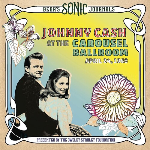CASH JOHNNY - Bear's Sonic Journals: Carousel Ballroom, April 28, 1968
