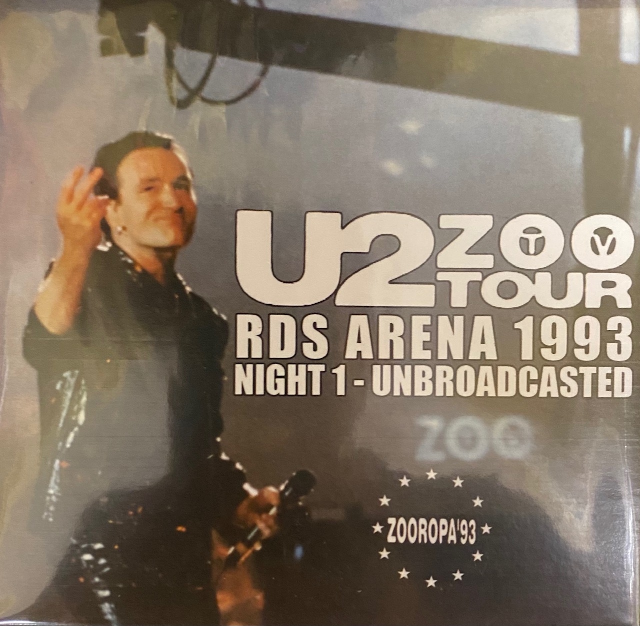 U2 - RDS ARENA 1993, NIGHT 1 - UNBROADCASTED