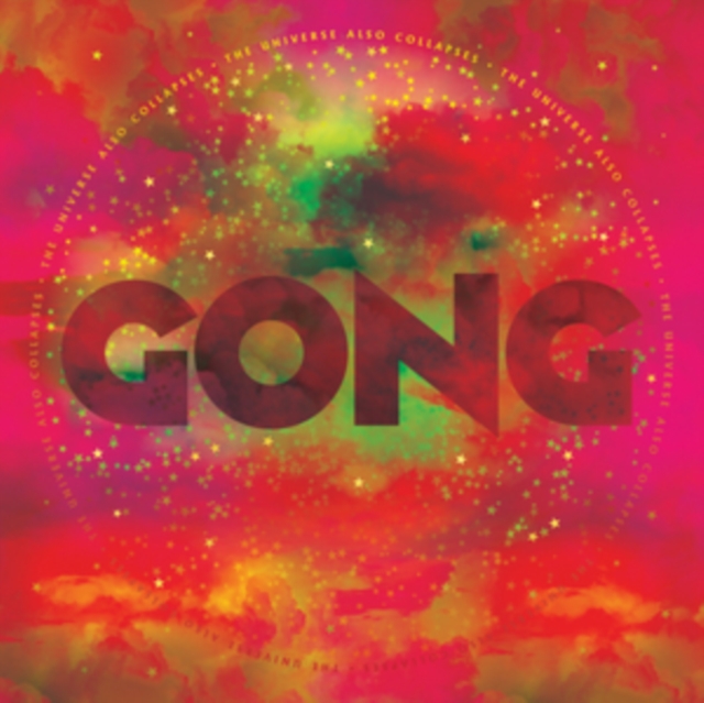 GONG - Universe Also Collapses