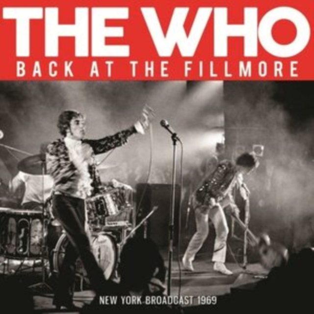 WHO - Back at the Fillmore