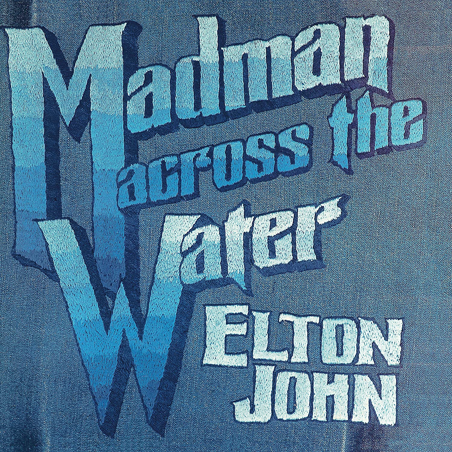 JOHN ELTON - Madman Across The Water - 50Th Anniversary Edition