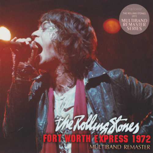 ROLLING STONES - FORT WORTH EXPRESS 1972 - LIMITED AND NUMBERED JAPANESE EDITION