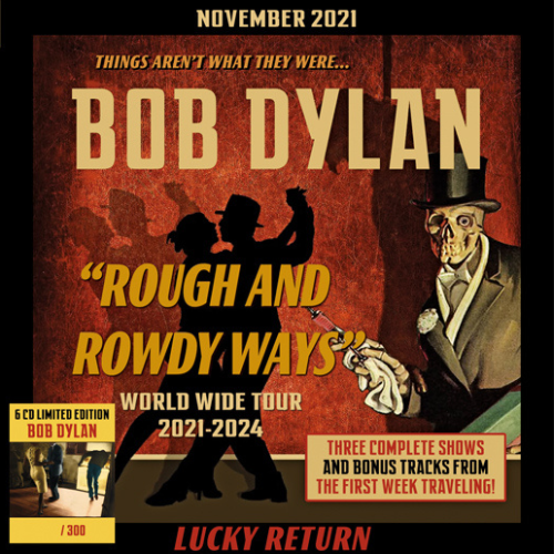 DYLAN BOB - LUCKY RETURN: WORLD WIDE TOUR 2021-2024 - NUMBERED EDITION