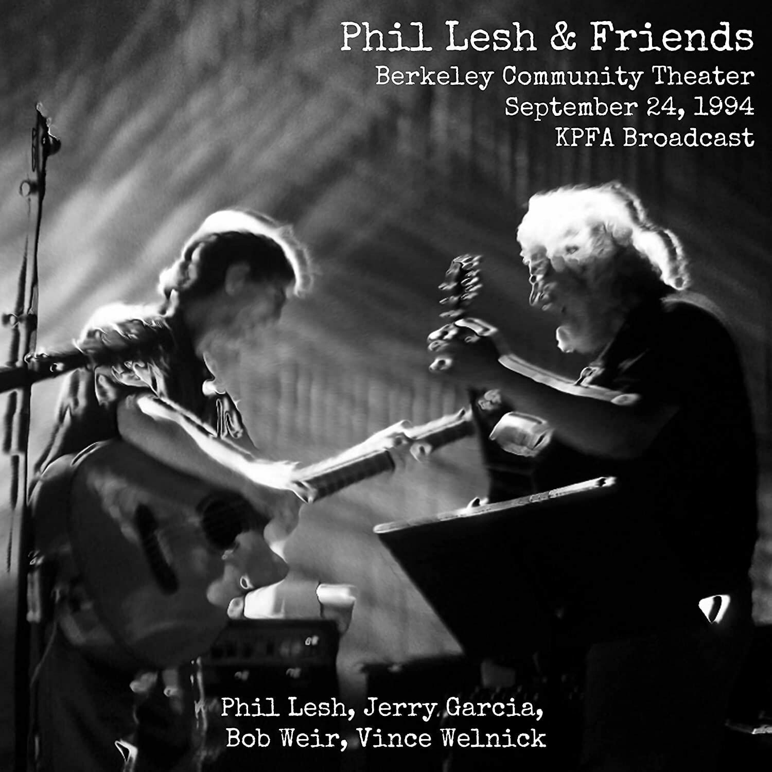 LESH PHIL - & FRIENDS - BERKELEY COMMUNITY THEATER, SEPTEMBER 24, 1994