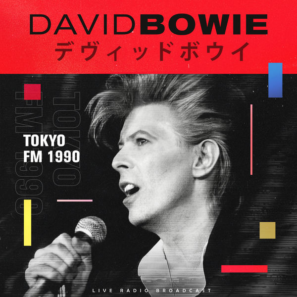 BOWIE DAVID - Tokyo Fm 1990