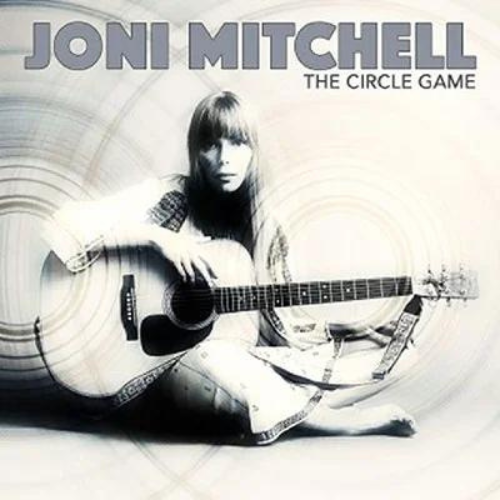 MITCHELL JONI - circle game