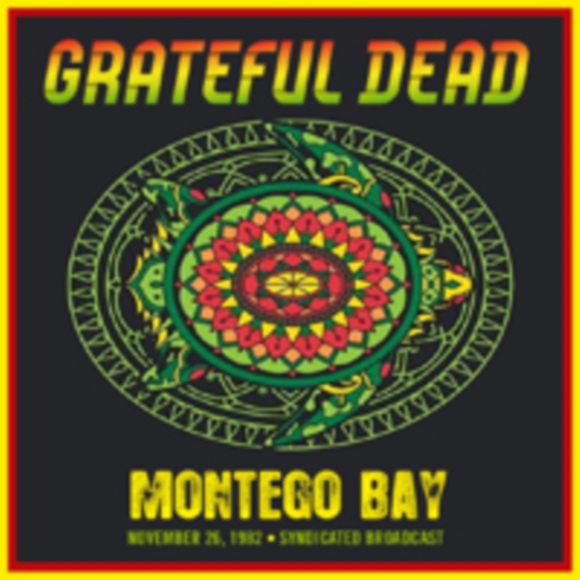 GRATEFUL DEAD - Montego Bay. November 26, 1982