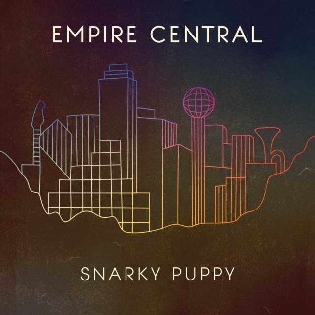 SNARKY PUPPY - Empire Central
