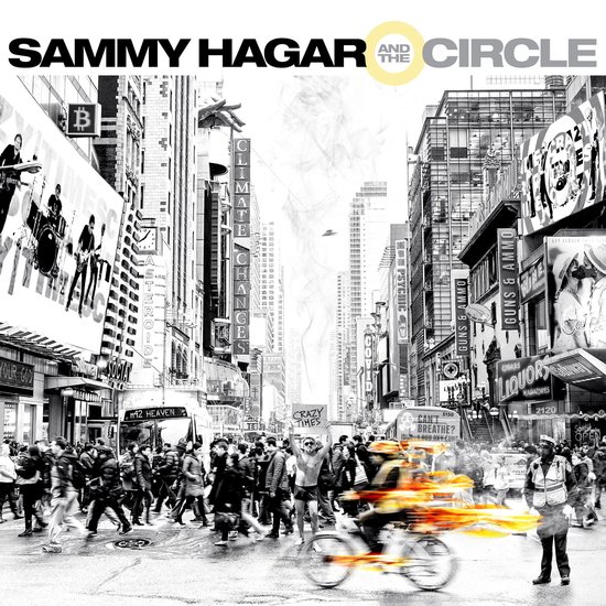 HAGAR SAMMY - & THE CIRCLE - Crazy Times