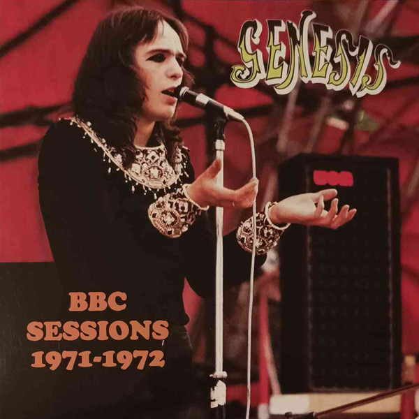 GENESIS - BBC SESSIONS 1971-1972 
