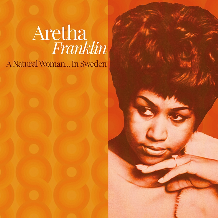FRANKLIN ARETHA - A Natural Woman... In Sweden