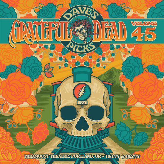 GRATEFUL DEAD - DAVE'S PICKS VOL. 45: PARAMOUNT THEATRE, PORTLAND, OR 10/1/77 & 10/2/77 - NUMBERED EDITION