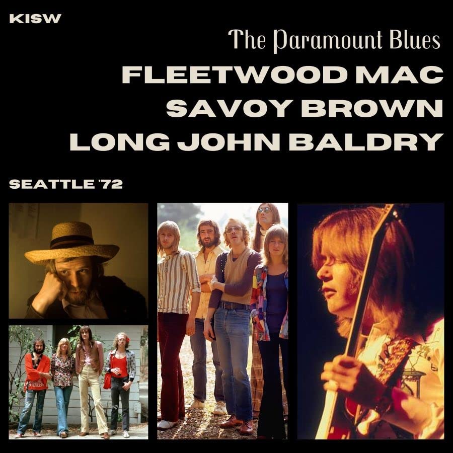 V/A - FLEETWOOD MAC / SAVOY BROWN / LONG JOHN BALDRY  - Paramount Blues: Seattle '72