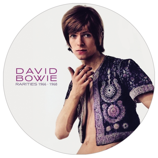 BOWIE DAVID - Rare 1966-1968 - Picture Disc