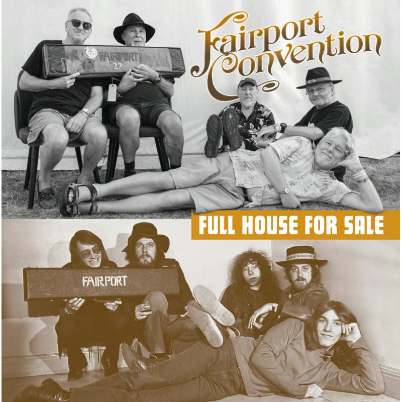 FAIRPORT CONVENTION - Full house for sale