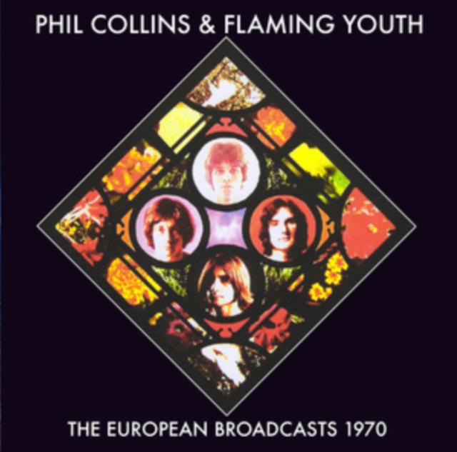 COLLINS PHIL - & FLAMING YOUTH - European Broadcasts 1970