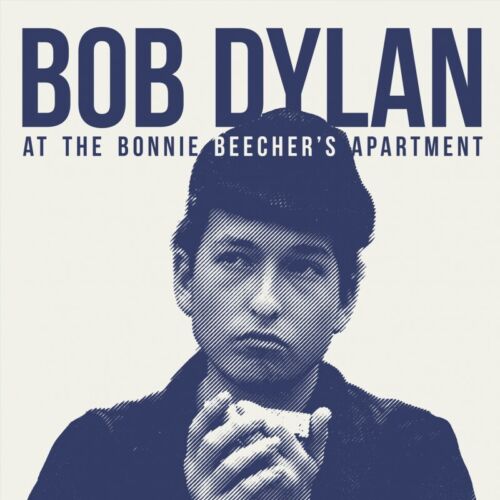 DYLAN BOB - At The Bonnie Beecher's Apartment