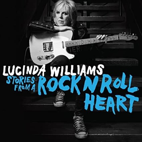 WILLIAMS LUCINDA - Stories From A Rock N Roll Heart